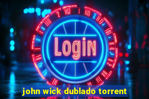 john wick dublado torrent